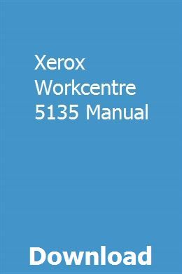 Xerox Workcentre 5135 Service Manual